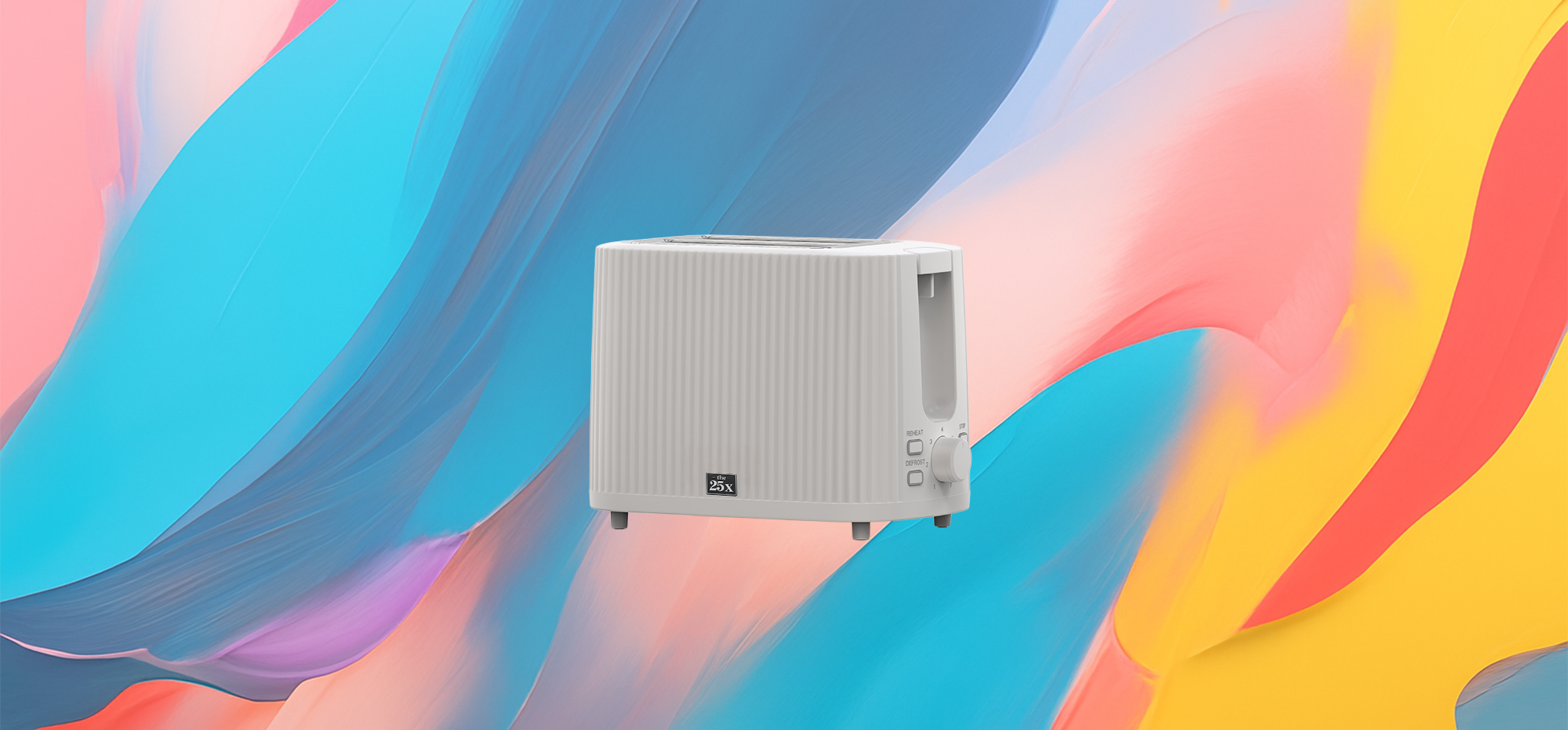 The 25x Fast Heating Toaster